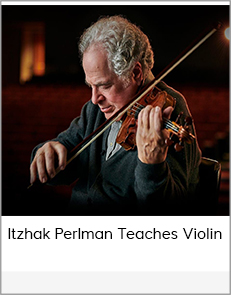 Itzhak Perlman Teaches Violin