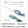 JOSEPH RIGGIO – ‘EXQUISITE PERFORMANCE COACHING’