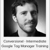 Jacob Shafer - Conversionxl - Intermediate Google Tag Manager Training