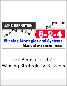 Jake Bernstein - 6-2-4 Winning Strategies & Systems