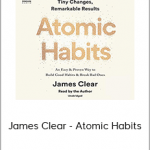 James Clear - Atomic Habits