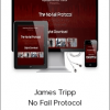 James Tripp - No Fail Protocol