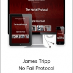 James Tripp - No Fail Protocol