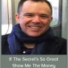 Jamie Smart - Salad NLP - If The Secret's So Great - Show Me The Money