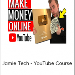 Jamie Tech - YouTube Course