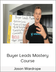 Jason Wardrope – Buyer Leads Mastery Course