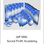 Jeff Mills - Social Profit Academy