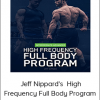 Jeff Nippard - Jeff Nippard's High Frequency Full Body Program