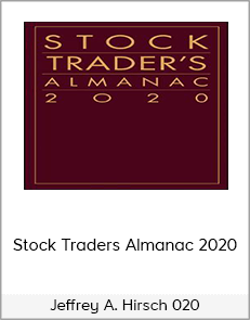 Jeffrey A. Hirsch - Stock Traders Almanac 2020