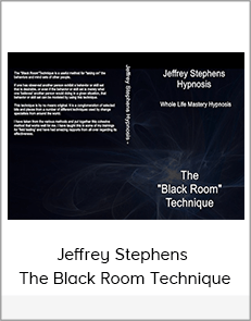 Jeffrey Stephens - The Black Room Technique