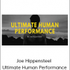 Joe Hippensteel - Ultimate Human Performance