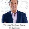 John Assaraf - Winning The Inner Game Of Business