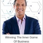 John Assaraf - Winning The Inner Game Of Business