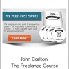 John Carlton - The Freelance Course