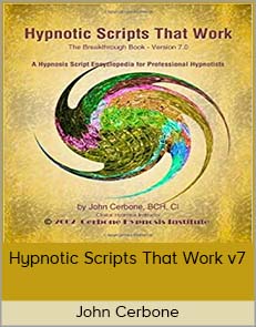 John Cerbone - Hypnotic Scripts That Work v7