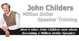 John Childers-Million Dollar Speaker Training [Sale Business Video Guide]