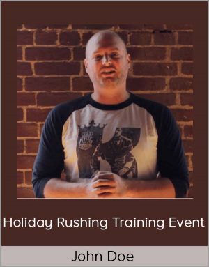 John Doe - Holiday Rushing Training Event