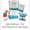 John Gottman - The Art & Science of Love Audio