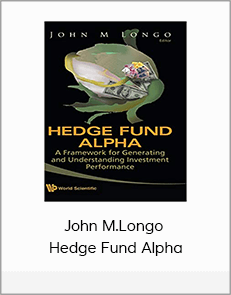 John M.Longo - Hedge Fund Alpha