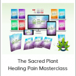 John Malanca - The Sacred Plant - Healing Pain Masterclass