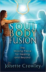 Jonette Crowley - Soul Body Fusion