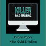 Jorden Roper - Killer Cold Emailing