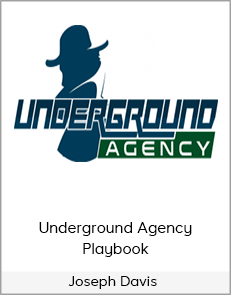 Joseph Davis - Underground Agency Playbook