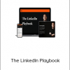 Justin Welsh - The LinkedIn Playbook