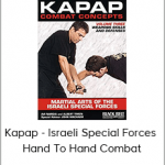 Kapap - Israeli Special Forces - Hand To Hand Combat