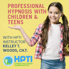 Kelley T. Woods - Hypnosis with Children and Teens