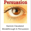 Kenrick Cleveland - Breakthrough In Persuasion