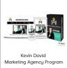 Kevin David - Marketing Agency Program