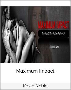 Kezia Noble - Maximum Impact