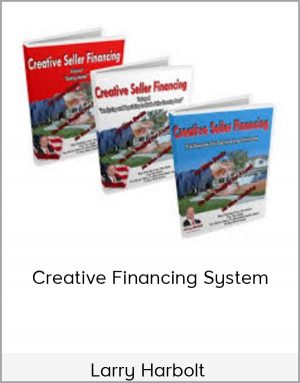 Larry Harbolt - Creative Financing System