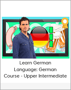 Learn German Language: German Course - Upper Intermediate