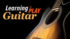 Learning To Play Guitar Chords, Scales, and Solos