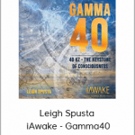 Leigh Spusta - iAwake - Gamma40