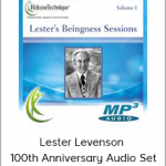 Lester Levenson -100th Anniversary Audio Set