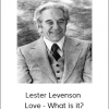 Lester Levenson - Love - What is it?