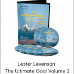 Lester Levenson - The Ultimate Goal Volume 2