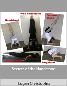 Logan Christopher - Secrets of the Handstand