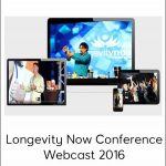 Longevity Warehouse Streaming - Longevity Now Conference Webcast 2016