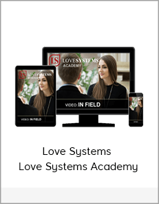 Love Systems - Love Systems Academy