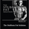 Lyle McDonald - The Stubborn Fat Solution