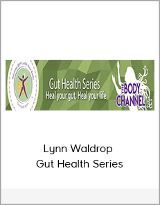 Lynn Waldrop - Gut Health Series