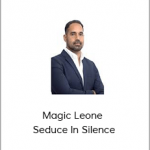 Magic Leone - Seduce In Silence