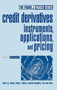 Mark J.P.Anson & Frank J.Fabozzi - Credit Derivates Instruments Applications & Pricing