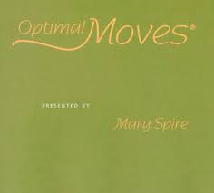 Mary Spire - Optimal Moves - Effortless Use of the Arms and Hands Vol 2