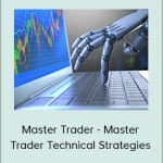 Master Trader - Master Trader Technical Strategies