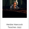 MasterClass - Herbie Hancock Teaches Jazz